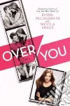 Over You Over You