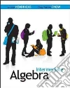 Intermediate Algebra Intermediate Algebra