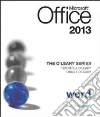 Microsoft Office Word 2013, Introductory Microsoft Office Word 2013, Introductory