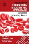 Transfusion Medicine and Hemostasis Transfusion Medicine and Hemostasis
