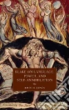 Blake on Language, Power, and Self-annihilation Blake on Language, Power, and Self-annihilation