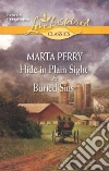 Hide in Plain Sight and Buried Sins Hide in Plain Sight and Buried Sins