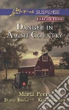 Danger in Amish Country Danger in Amish Country