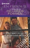Christmas Rescue at Mustang Ridge Christmas Rescue at Mustang Ridge