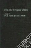 Media and Cultural Theory Media and Cultural Theory