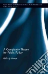 A Complexity Theory for Public Policy A Complexity Theory for Public Policy
