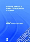 Research Methods in Critical Security Studies Research Methods in Critical Security Studies