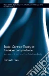 Social Contract Theory in American Jurisprudence Social Contract Theory in American Jurisprudence