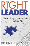 The Right Leader The Right Leader
