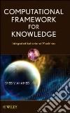 Computational Framework for Knowledge Computational Framework for Knowledge