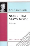 Noise That Stays Noise Noise That Stays Noise