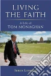 Living the Faith Living the Faith
