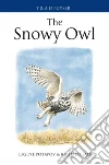 Snowy Owl Snowy Owl