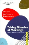 Taking Minutes of Meetings Taking Minutes of Meetings