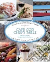 Cape Cod Chef's Table Cape Cod Chef's Table