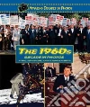 The 1960s Decade in Photos The 1960s Decade in Photos