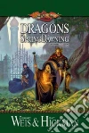 Dragons of Spring Dawning Dragons of Spring Dawning