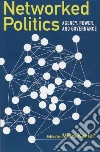 Networked Politics Networked Politics