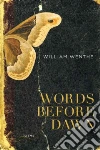 Words Before Dawn Words Before Dawn
