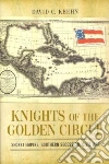Knights of the Golden Circle Knights of the Golden Circle