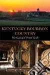 Kentucky Bourbon Country Kentucky Bourbon Country