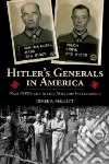 Hitler's Generals in America Hitler's Generals in America