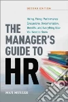 The Manager's Guide to HR The Manager's Guide to HR