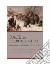 Race and Displacement Race and Displacement