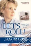 Let's Roll! Let's Roll!