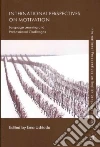 International Perspectives in Motivation International Perspectives in Motivation