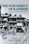 The Parchment of Kashmir The Parchment of Kashmir