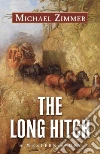The Long Hitch The Long Hitch