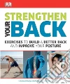 Strengthen Your Back Strengthen Your Back