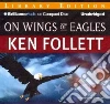 On Wings of Eagles (CD Audiobook) On Wings of Eagles (CD Audiobook)