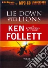 Lie Down With Lions (CD Audiobook) Lie Down With Lions (CD Audiobook)