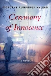 Ceremony of Innocence Ceremony of Innocence