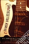 Broken Hallelujahs Broken Hallelujahs
