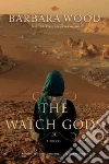 The Watch Gods The Watch Gods