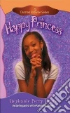 Happy Princess (CD Audiobook) Happy Princess (CD Audiobook)