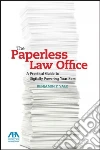 The Paperless Law Office The Paperless Law Office