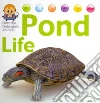 Pond Life Pond Life
