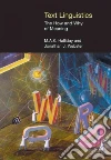 Text Linguistics Text Linguistics