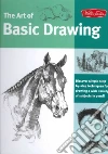 The Art of Basic Drawing The Art of Basic Drawing