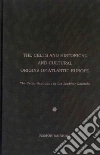 The Celts and Historical and Cultural Origins of Atlantic Europe The Celts and Historical and Cultural Origins of Atlantic Europe