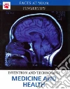 Medicine and Health Medicine and Health