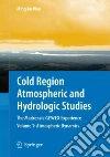 Cold Region Atmospheric and Hydrologic Studies Cold Region Atmospheric and Hydrologic Studies