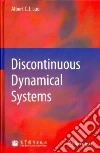 Discontinuous Dynamical Systems Discontinuous Dynamical Systems