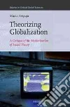 Theorizing Globalization Theorizing Globalization