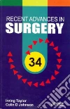 Recent Advances in Surgery Recent Advances in Surgery