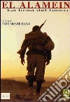 El Alamein. La linea del fuoco El Alamein. La linea del fuoco